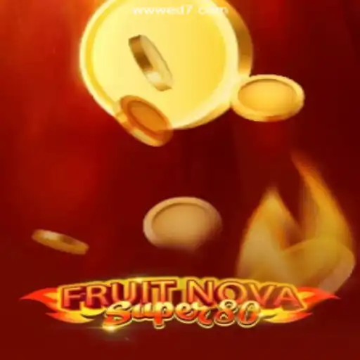 Discover the Thrilling World of FruitNovaSuper80 at ED7.BET